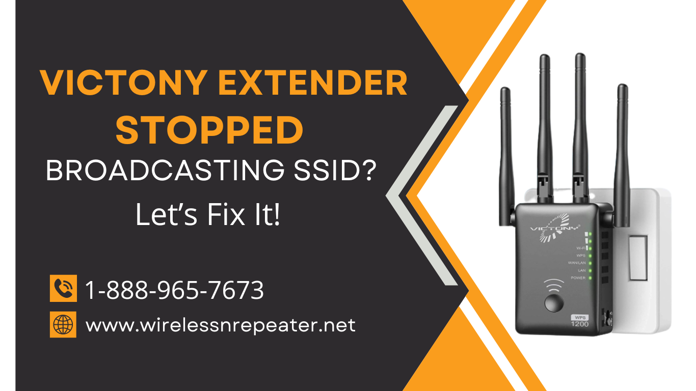 Victony Extender Stopped Broadcasting SSID Let’s Fix It!